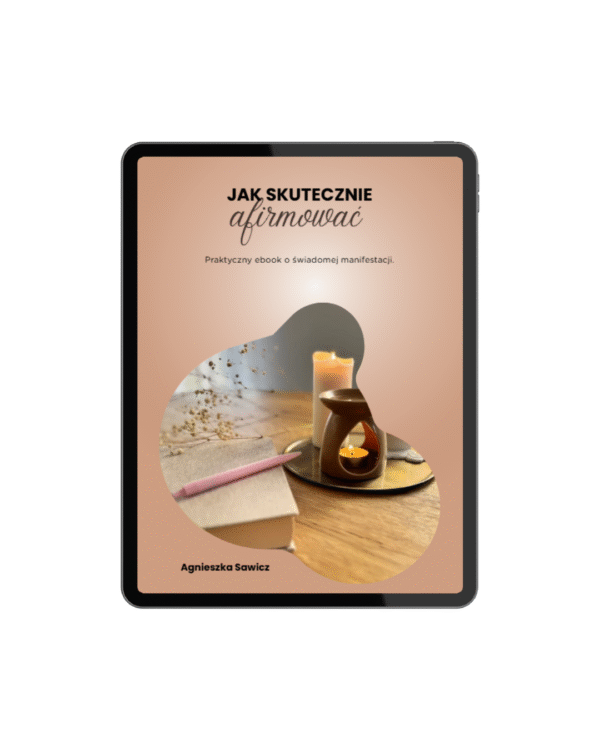 E-Book: Jak skutecznie afirmować?